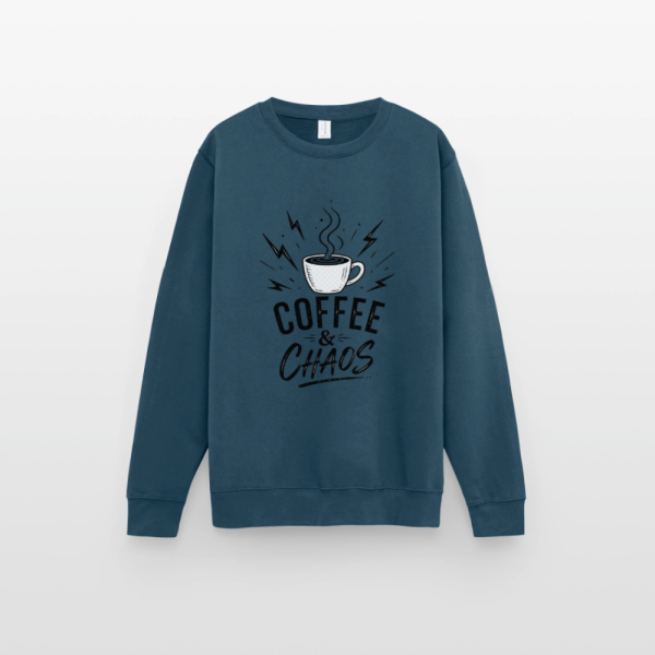 Sweat-shirt Unisex Coffee and Chaos